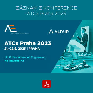 ATCx 2023 – FE Geometry – Jiří Križan, Advanced Engineering