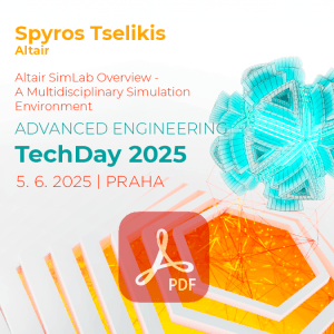 AE TechDay 2025 – Altair SimLab Overview - A Multidisciplinary Simulation Environment – Spyros Tselikis, Altair