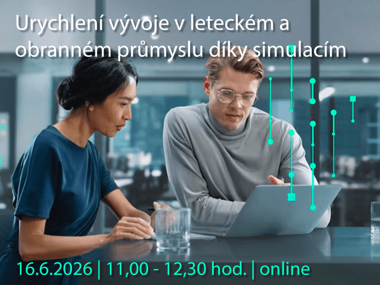 Urychlení vývoje v leteckém a obranném průmyslu díky simulacím